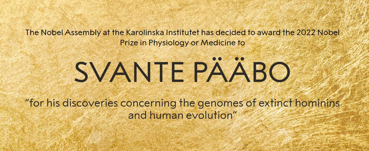瑞典科学家斯万特·帕博获得2022年诺贝尔生理学或医学奖